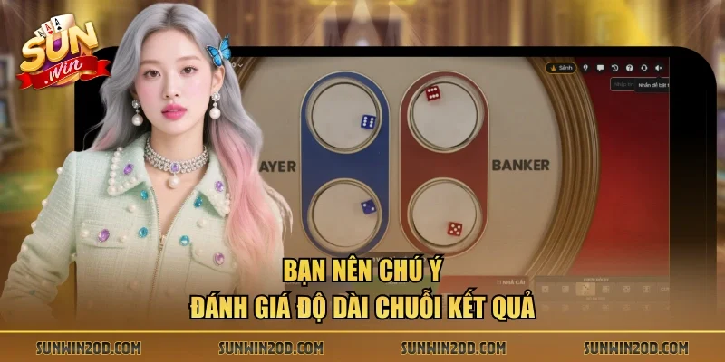 Bạn nên chú ý đánh giá độ dài chuỗi kết quả