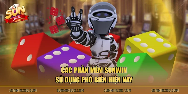 Các phần mềm Sunwin sử dụng phổ biến hiện nay