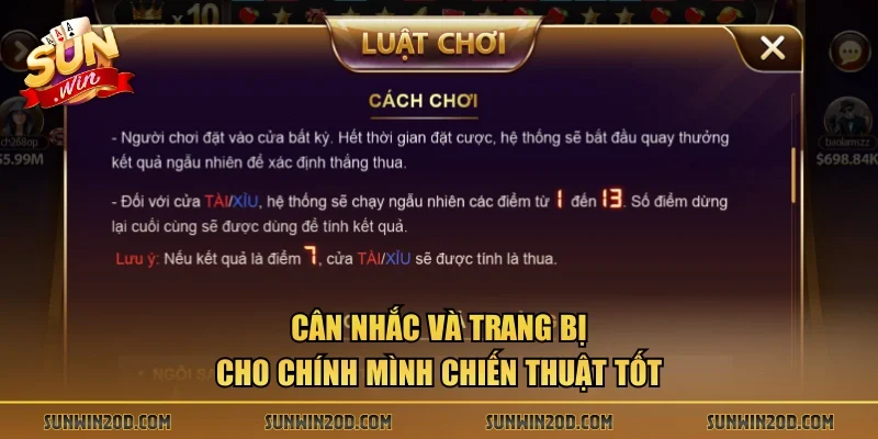 Cân nhắc và trang bị cho chính mình chiến thuật tốt