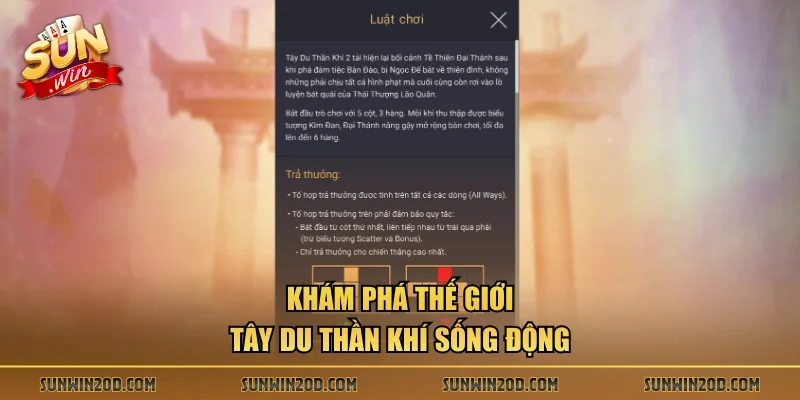 Khám phá thế giới Tây Du Thần Khí sống động