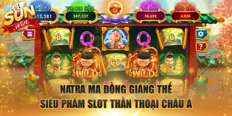 Natra Ma Đồng Giáng Thế