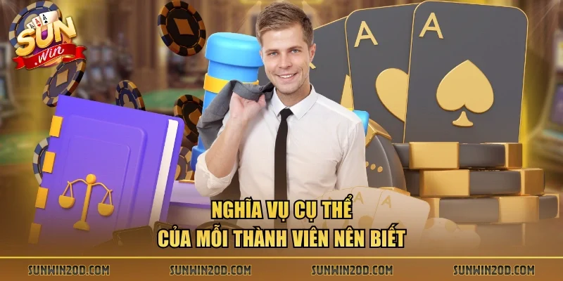 Nghĩa vụ cụ thể của mỗi thành viên Sunwin