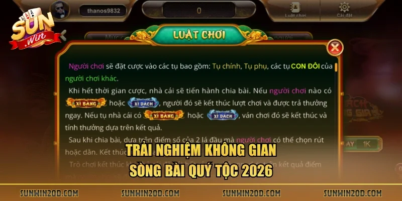 Trải nghiệm không gian sòng bài quý tộc 2026