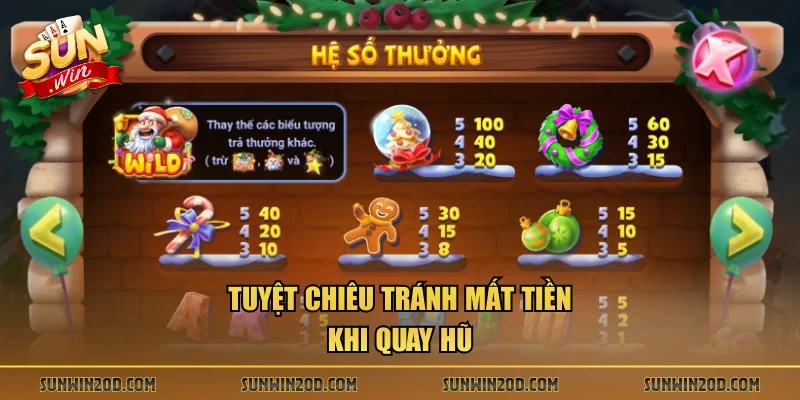 Tuyệt chiêu tránh mất tiền khi quay hũ