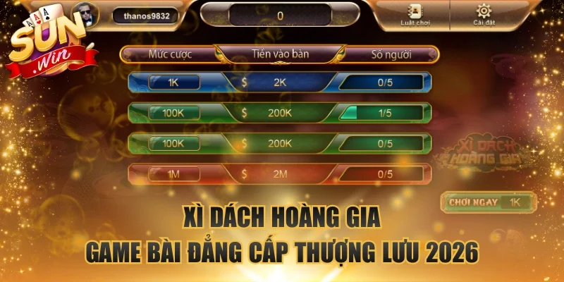 Xì Dách Hoàng Gia